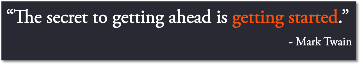 MarkTwainOnGettingStarted